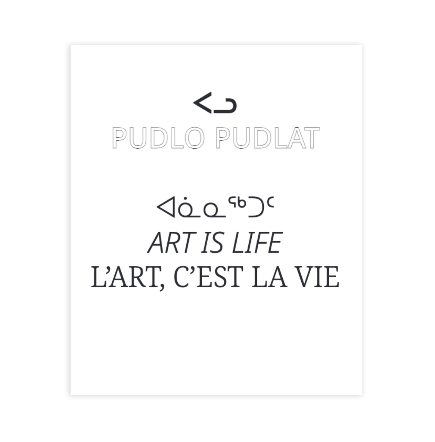 Pudlo Pudlat Publication - Life is Art