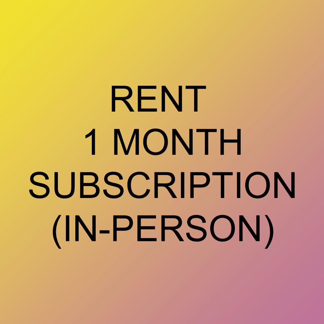 Rent - 1 Month Sub - in-person (not via Bold)